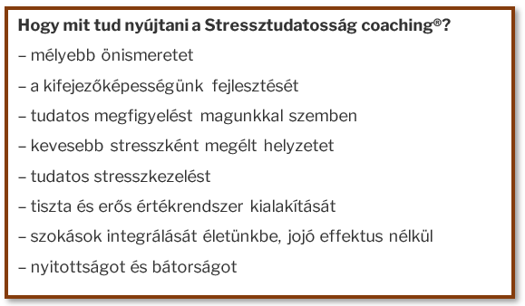 Mit adhat a stressztudatosság coaching?