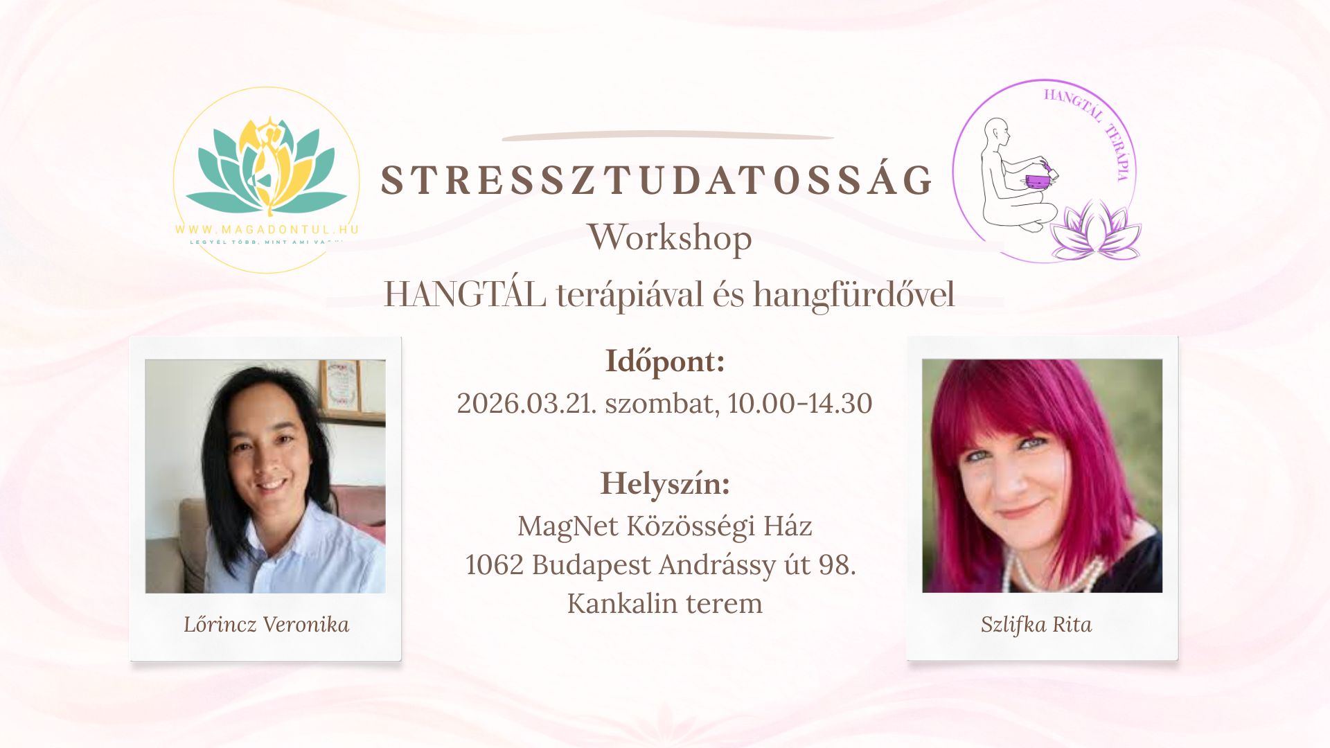 Stressztudatosság Workshop hangtál terápiával és hangtálfürdővel